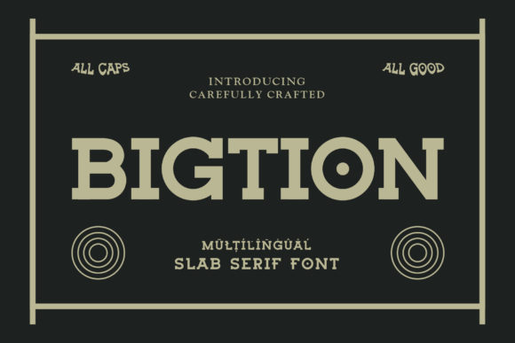 Bigtion: A Bold Font for Business