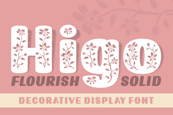 Higo Font: Bold & Bright Branding