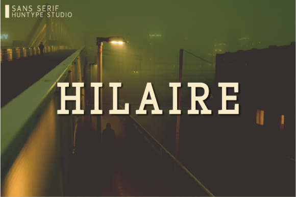 Hilaire: A Serif Font for Bold Campaigns