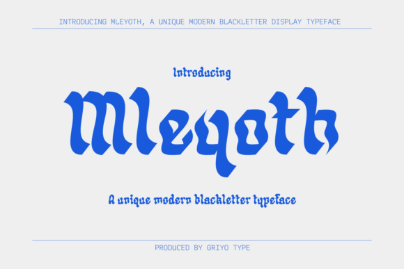 Mleyoth: A Bold Blackletter Font