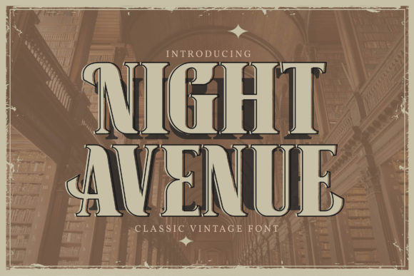 Night Avenue Font for Editorial Design