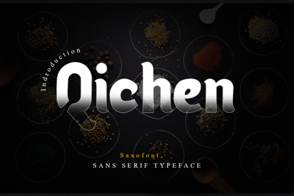 Qichen: A Bold Font for Creative Makers