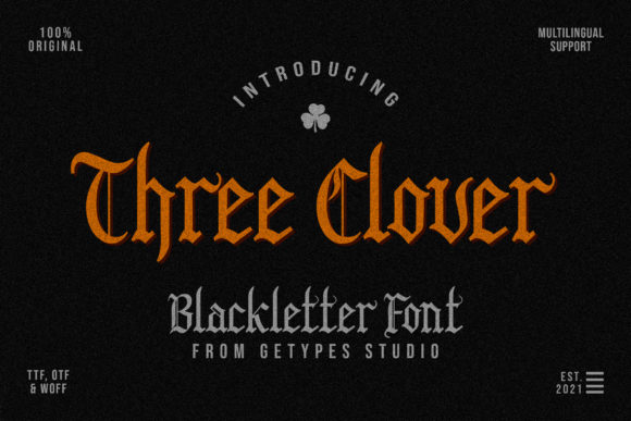 Three Clover: A Bold Blackletter Font